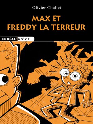 cover image of Max et Freddy la terreur